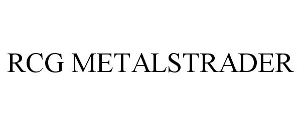 Trademark Logo RCG METALSTRADER