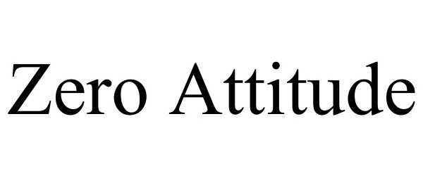 Trademark Logo ZERO ATTITUDE