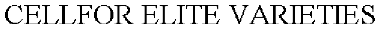 Trademark Logo CELLFOR ELITE VARIETIES