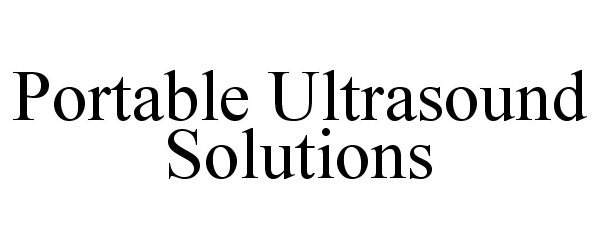  PORTABLE ULTRASOUND SOLUTIONS