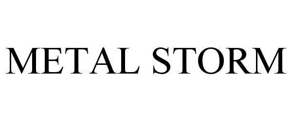 Trademark Logo METAL STORM