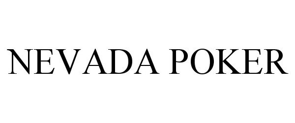 Trademark Logo NEVADA POKER