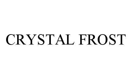  CRYSTAL FROST