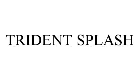 Trademark Logo TRIDENT SPLASH