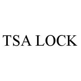 Trademark Logo TSA LOCK