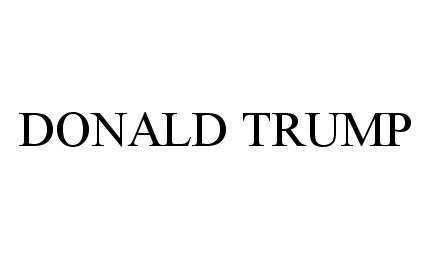 Trademark Logo DONALD TRUMP