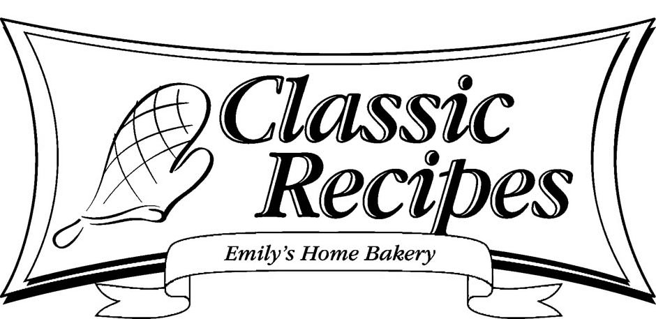 Trademark Logo CLASSIC RECIPES EMILY'S HOME BAKERY