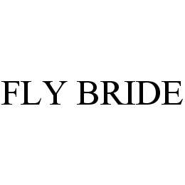  FLY BRIDE