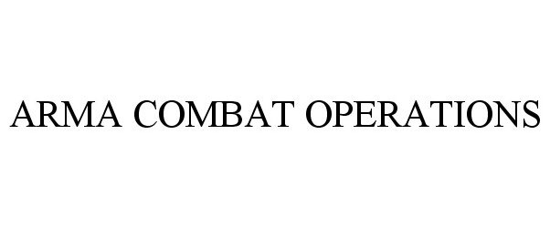  ARMA COMBAT OPERATIONS