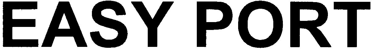Trademark Logo EASY PORT