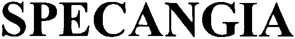 Trademark Logo SPECANGIA