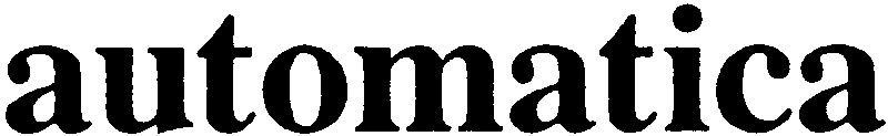 Trademark Logo AUTOMATICA