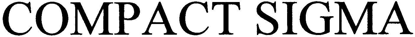 Trademark Logo COMPACT SIGMA