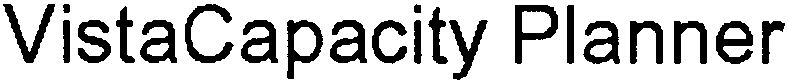 Trademark Logo VISTACAPACITY PLANNER