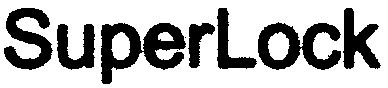 Trademark Logo SUPERLOCK
