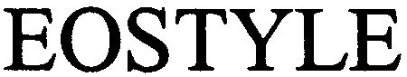 Trademark Logo EOSTYLE