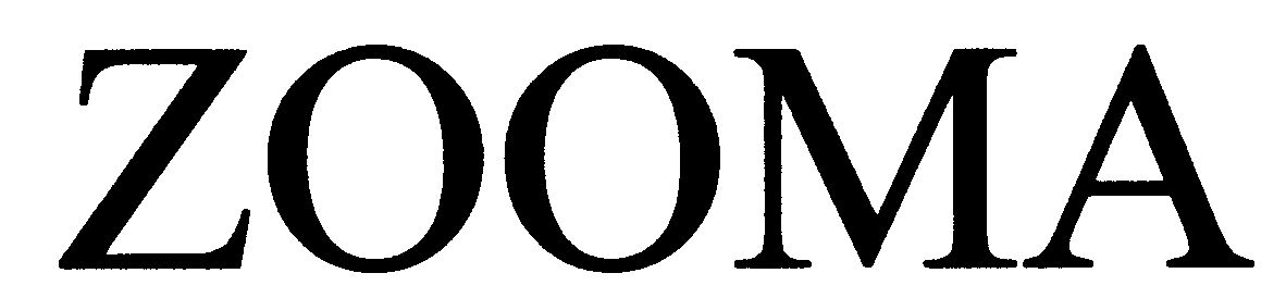 Trademark Logo ZOOMA