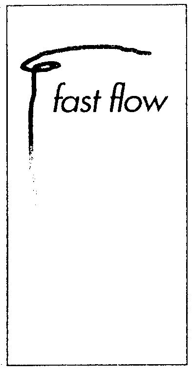 Trademark Logo FAST FLOW