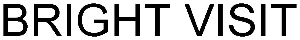 Trademark Logo BRIGHT VISIT