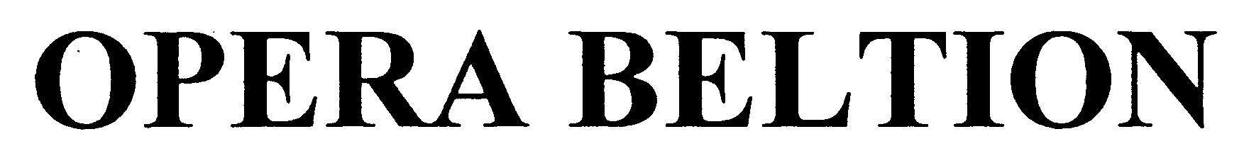 Trademark Logo OPERA BELTION