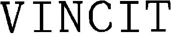 Trademark Logo VINCIT