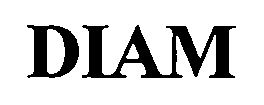 Trademark Logo DIAM