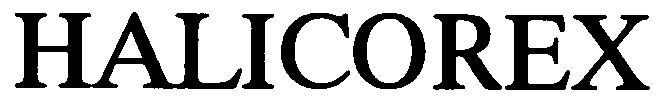 Trademark Logo HALICOREX