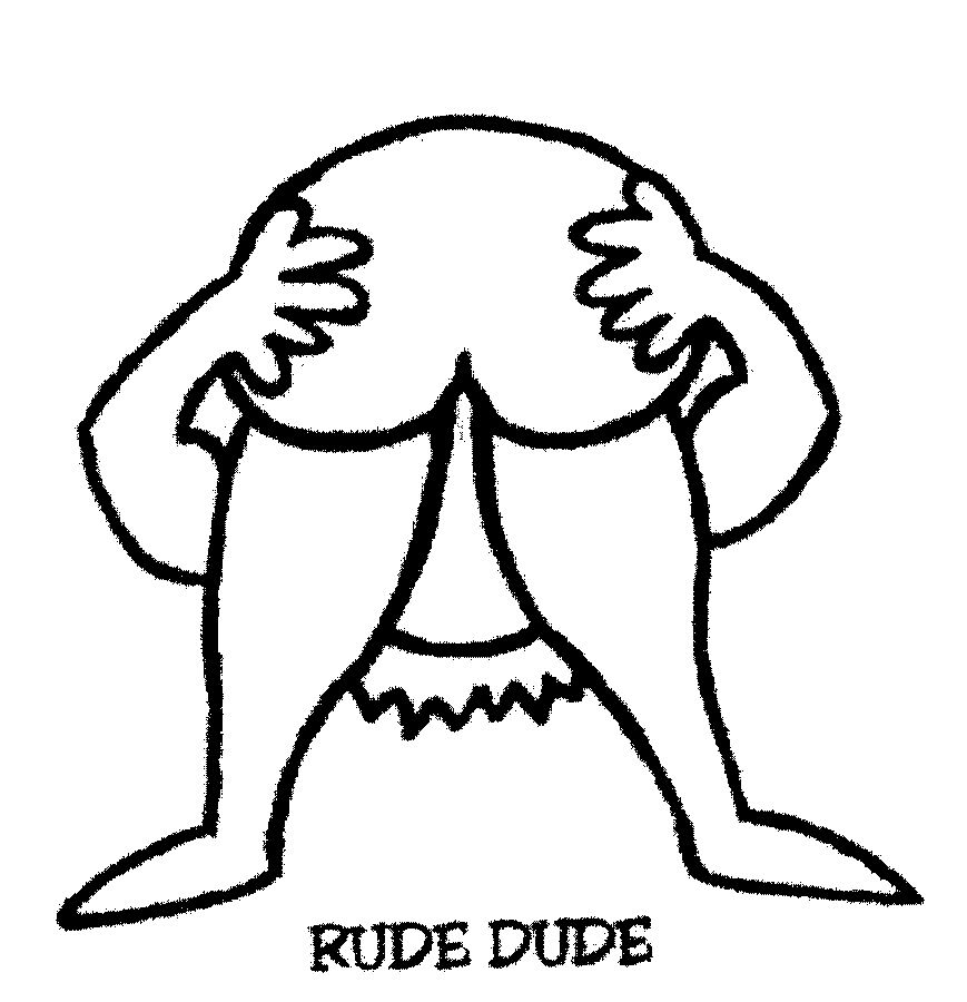 Trademark Logo RUDE DUDE