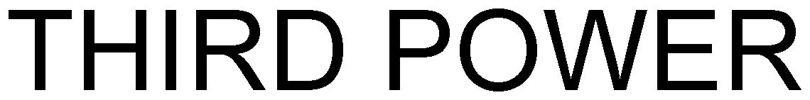 Trademark Logo THIRD POWER