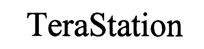 Trademark Logo TERASTATION