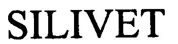 Trademark Logo SILIVET