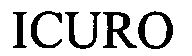 Trademark Logo ICURO