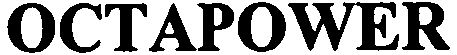 Trademark Logo OCTAPOWER