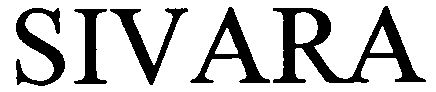 Trademark Logo SIVARA