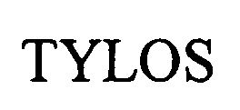 Trademark Logo TYLOS
