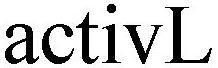 Trademark Logo ACTIVL