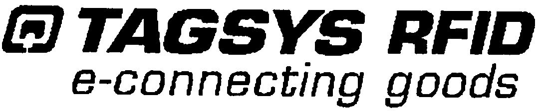  TAGSYS RFID E-CONNECTING GOODS