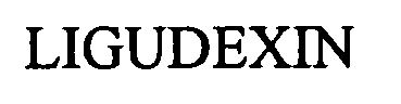 Trademark Logo LIGUDEXIN