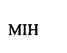 Trademark Logo MIH
