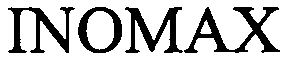 Trademark Logo INOMAX