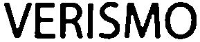 Trademark Logo VERISMO