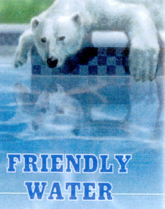 FRIENDLY WATER