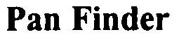 Trademark Logo PAN FINDER