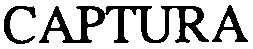 Trademark Logo CAPTURA