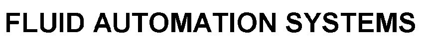 Trademark Logo FLUID AUTOMATION SYSTEMS