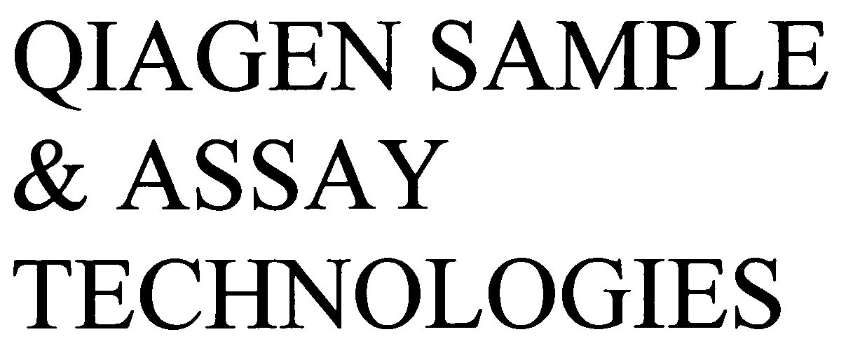 Trademark Logo QIAGEN SAMPLE &amp; ASSAY TECHNOLOGIES