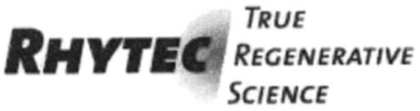 Trademark Logo RHYTEC TRUE REGENERATIVE SCIENCE