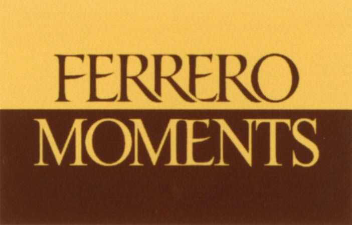 Trademark Logo FERRERO MOMENTS