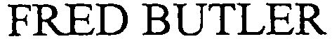 Trademark Logo FRED BUTLER
