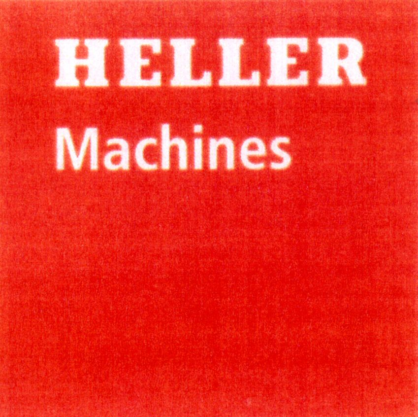 Trademark Logo HELLER MACHINES